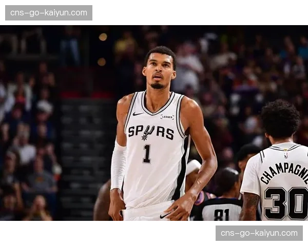 深度报道:文班亚马第三季数据全面进化,马刺的重建蓝图已到关键验收期 深度报道:文班亚马第三季数据全面进化,马刺的重建蓝图已到关键验收期